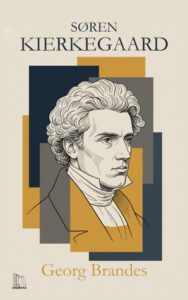 Capa do livro Søren Kierkegaard de Georg Brandes